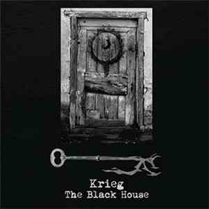 Krieg - The Black House