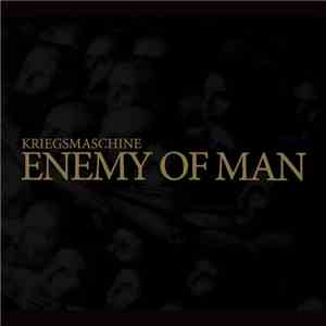 Kriegsmaschine - Enemy Of Man