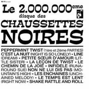 Les Chaussettes Noires - Le 2 000 000ème disque