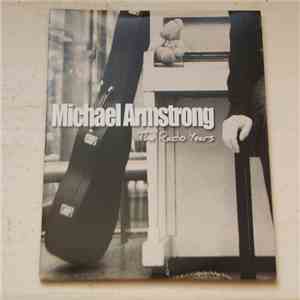 Michael Armstrong  - The Radio Years