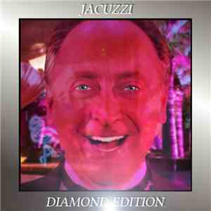 Mike Tenay - Jacuzzi (Diamond Edition)