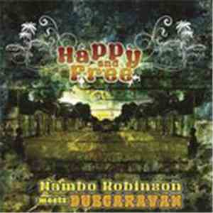 Nambo Robinson Meets Dub Caravan - Happy And Free
