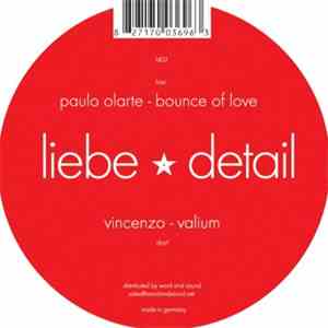 Paulo Olarte / Vincenzo - Bounce Of Love / Valium