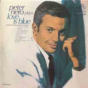 Peter Nero - Peter Nero Plays Love Is Blue