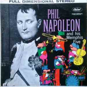 Phil Napoleon And His Memphis Five - Phil Napoleon And His Memphis Five