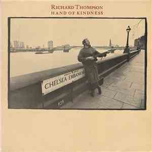 Richard Thompson - Hand Of Kindness