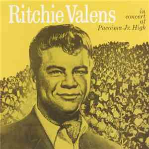 Ritchie Valens - In Concert At Pacoima Jr. High