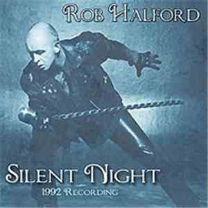 Rob Halford - Silent Night 1992 Recording