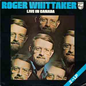 Roger Whittaker With Saffron  - Live In Canada