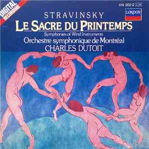 Stravinsky, Charles Dutoit, Orchestre Symphonique De Montréal - Le Sacre Du ...