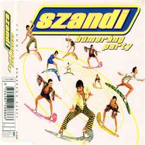 Szandi - Bumeráng Party