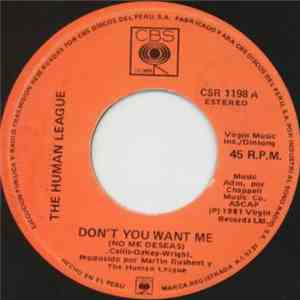 The Human League - Don't You Want Me = No Me Deseas