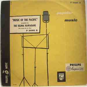 The Kilima Hawaiians - Music Of The Pacific Presented By The Kilima Hawaiia ...