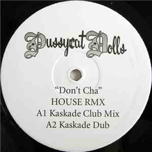 The Pussycat Dolls - Don't Cha (House Rmx)