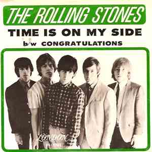 The Rolling Stones - Time Is On My Side / Congratulations