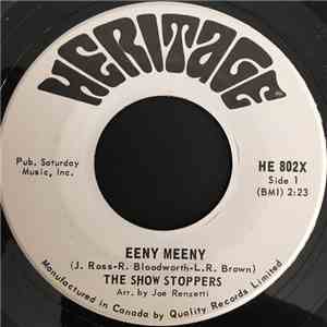 The Show Stoppers - Eeny Meeny