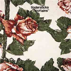 Tindersticks - Curtains