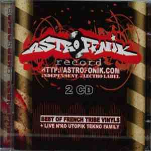 Various - Best Of French Tribe Vinyls + Live N'Ko Utopik Tekno Family
