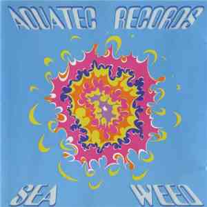 Various - Sea Weed