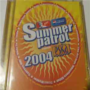 Various - Summer Patrol z Radiem Eska 2004