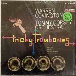 Warren Covington And The Tommy Dorsey Orchestra - Tricky Trombones