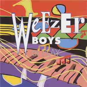 Weezer - Boys At Play