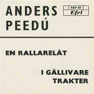 Anders Peedú - En Rallarelåt / I Gällivare Trakter