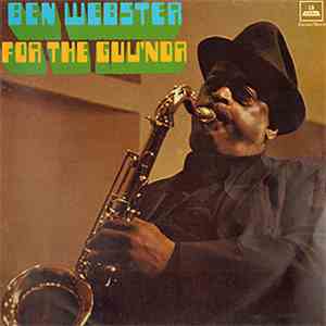 Ben Webster - For The Guv'nor