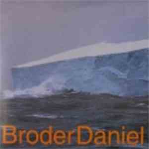 Broder Daniel - Iceage