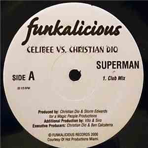 Celibee vs Christian Dio - Superman