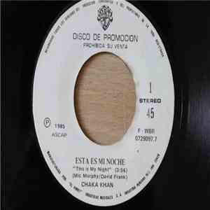 Chaka Khan - Esta Es Mi Noche (This Is My Night)