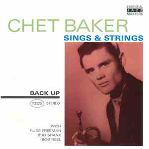 Chet Baker - Sings & Strings