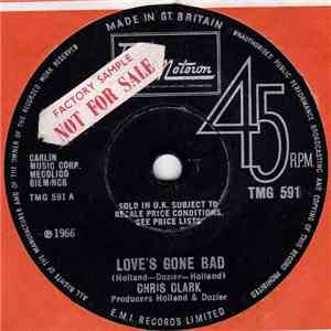 Chris Clark  - Love's Gone Bad