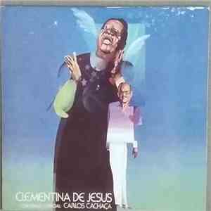 Clementina De Jesus - Convidado Especial: Carlos Cachaça