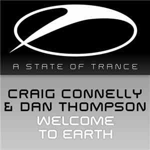 Craig Connelly & Dan Thompson - Welcome To Earth