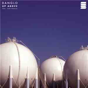 Danglo Feat. Ivan Franco - Up Above