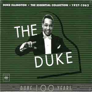 Duke Ellington - The Duke - The Essential Recordings (1927-1962)