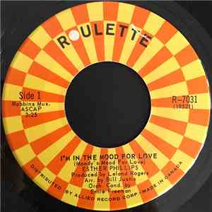 Esther Phillips - I'm In The Mood For Love / Too Late To Worry, Too Blue To Cry
