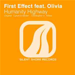 First Effect Feat. Olivia  - Humanity Highway