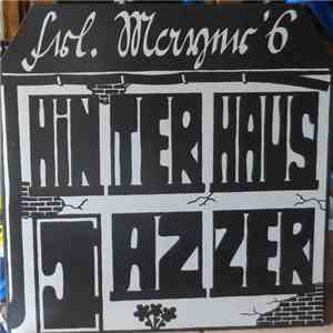Frl. Mayer's Hinterhaus Jazzer - Live