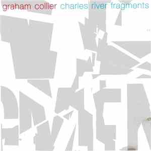 Graham Collier - Charles River Fragments