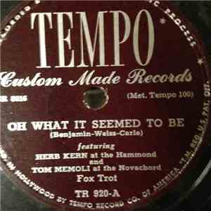 Herb Kern - Oh What It Seemed To Be / Lili Marlene