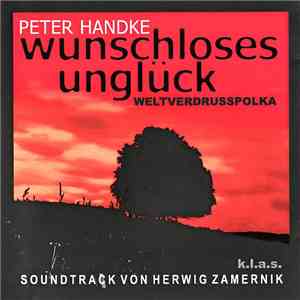 Herwig Zamernik - Wunschloses Unglück - Weltverdrusspolka