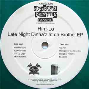 Him-Lo - Late Night Dinna'z At Da Brothel EP