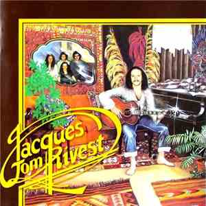 Jacques Tom Rivest - Jacques Tom Rivest