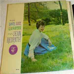 Jean Redpath - Songs Of Love, Lilt, Laughter