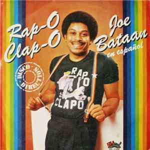 Joe Bataan - Rap-O Clap-O