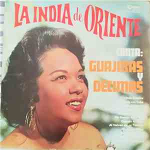 La India de Oriente - Canta Guajiras Y Decimas