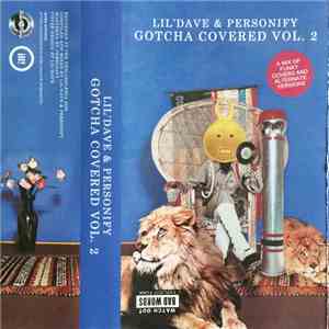 Lil'Dave & Personify - Gotcha Covered Vol. 2