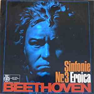 Ludwig van Beethoven - Sinfonie Nr. 3 Eroica Beethoven